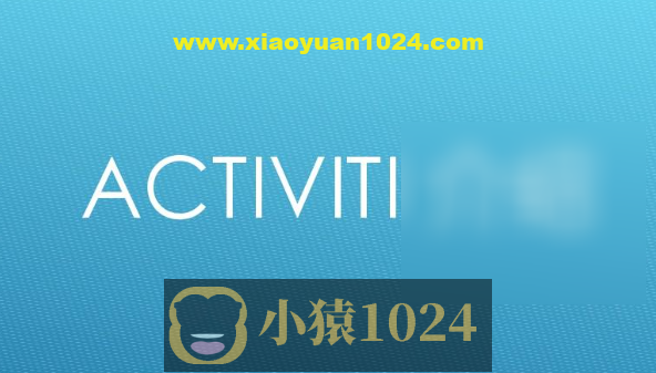 Activiti基础篇+进阶篇+整合篇视频